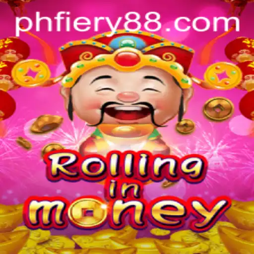 RollingInMoney: The Exciting World of PH FIERY Gaming